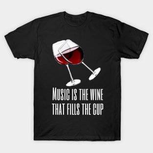 wine glass with music T-Shirt